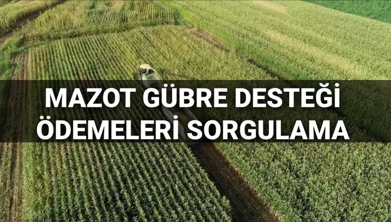 2025 Mart Ayı Mazot ve Gübre Desteği Ödemeleri: Ne Zaman Hesaplara Geçer?