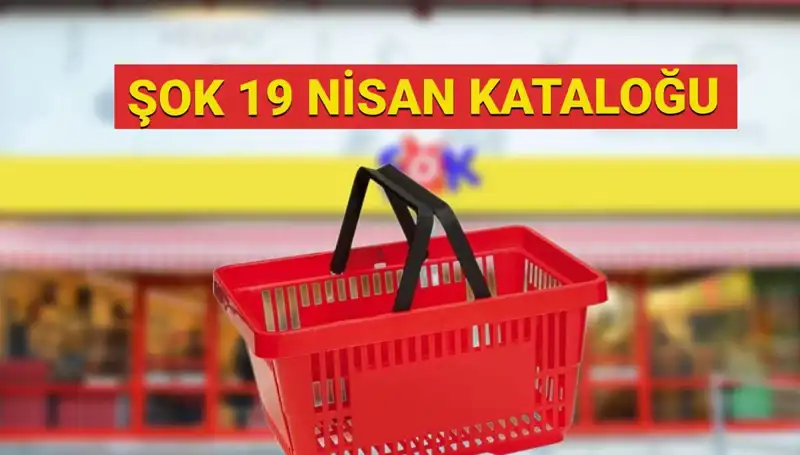 ŞOK Aktüel Kataloğu 19 Nisan: Kaçırılmayacak Fırsatlar Kapıda!