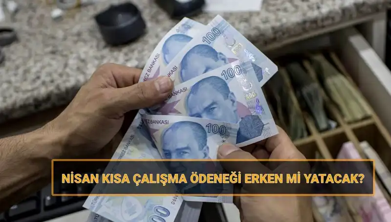 Kısa Çalışma Ödeneği Bayramda Erken Yatıyor mu? Tüm Detaylar Burada!